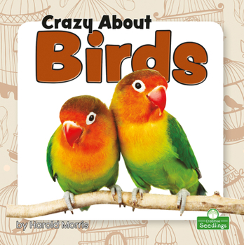 Paperback Crazy about Birds Book