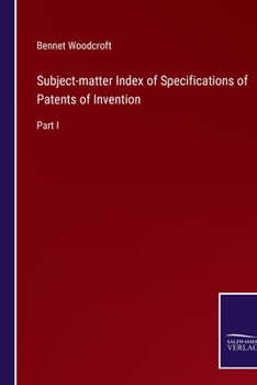 Paperback Subject-matter Index of Specifications of Patents of Invention: Part I Book