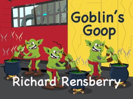Paperback Goblin's Goop: The Walls of Jericho (QuickTurtle Books Presents: Rhyme for Young Readers Series) Book