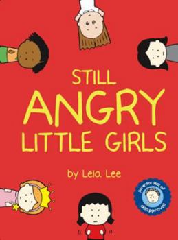 Hardcover Still Angry Little Girls Book
