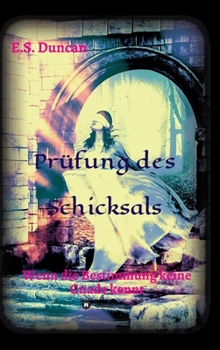 Hardcover Pr?fung des Schicksals [German] Book