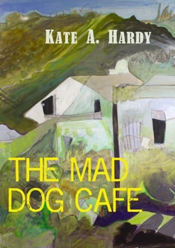 Paperback The Mad Dog Café Book