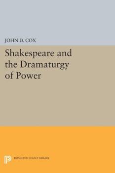 Paperback Shakespeare and the Dramaturgy of Power Book
