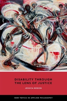 Hardcover Disability Through the Lens of Justice Book