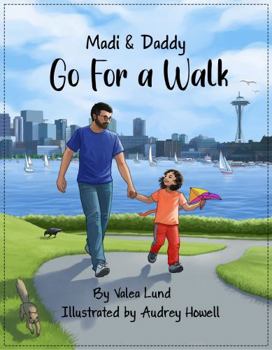 Hardcover Madi and Daddy Go For a Walk Book