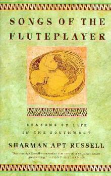 Hardcover Songs of the Fluteplayer: Seasons of Life in the Southwest Book