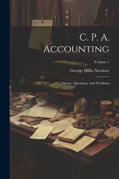 Paperback C. P. A. Accounting: Theory, Questions, And Problems; Volume 1 Book