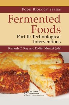 Paperback Fermented Foods, Part II: Technological Interventions Book