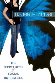 Hardcover The Secret Rites of Social Butterflies Book