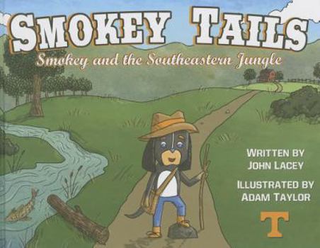 Hardcover Smokey Tails: Smokey and the Southeastern Jungle Book