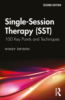 Paperback Single-Session Therapy (SST): 100 Key Points and Techniques Book