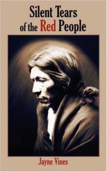 Paperback Silent Tears of the Red People Book
