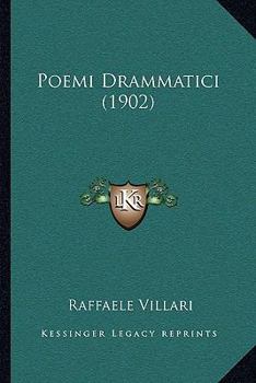 Paperback Poemi Drammatici (1902) Book