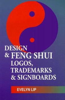 Paperback Design and Feing Shui of Logos, Trademarks and Signboards Book
