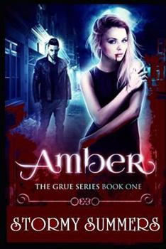 Paperback Amber: The Grue, Part One Book