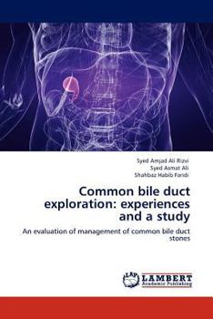 Paperback Common bile duct exploration: experiences and a study Book
