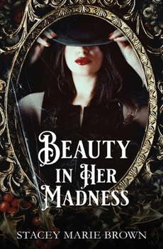 Paperback Beauty In Her Madness Book