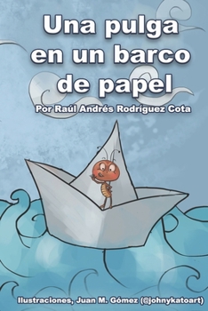 Paperback Una pulga en un barco de papel [Spanish] Book