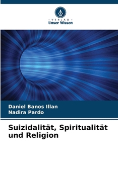 Paperback Suizidalität, Spiritualität und Religion [German] Book