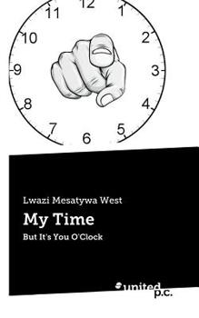 Paperback My Time: But It's You O'Clock Book