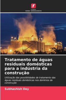 Paperback Tratamento de águas residuais domésticas para a indústria da construção [Portuguese] Book