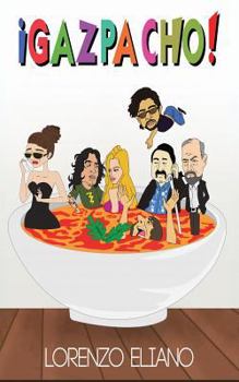 Paperback ¡Gazpacho! Book
