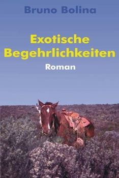 Paperback Exotische Begehrlichkeiten [German] Book