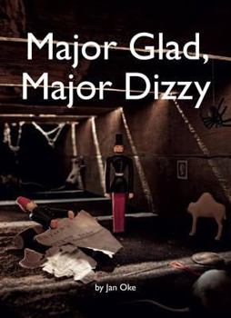 Paperback Major Glad, Major Dizzy Book