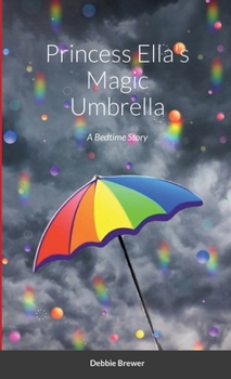 Paperback Princess Ella's Magic Umbrella: A Bedtime Story Book
