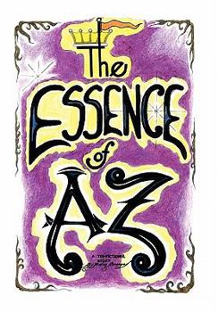 Paperback The Essence of AZ Book