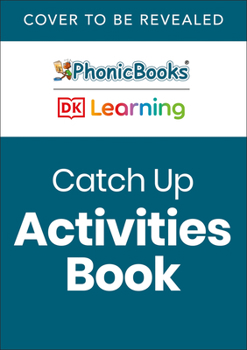Phonic Books Lost in London Activities (Phonic Books Catch-Up Decodable Readers)