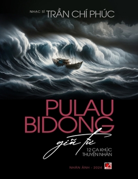 Pulau Bidong Giã T? (8.5 x 11) (Vietnamese Edition)