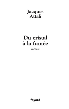 Paperback Du cristal à la fumée [French] Book