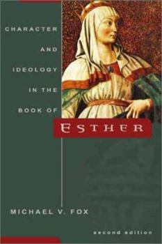 Paperback Character and Ideology in the Book of Esther Book