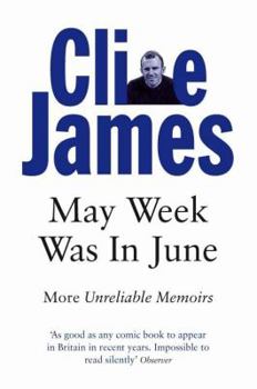 Paperback May Week Was in June: Unreliable Memoirs III Book