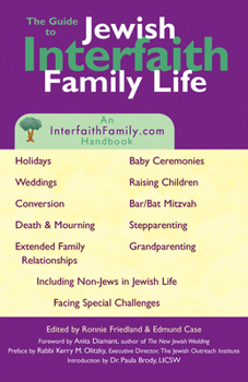 Paperback Guide to Jewish Interfaith Family Life: An Interfaithfamily.com Handbook Book