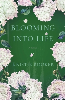 Paperback Blooming Into Life Book