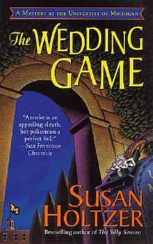 Mass Market Paperback The Wedding Game: A Mystery at the University of Michigan Book