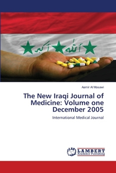 Paperback The New Iraqi Journal of Medicine: Volume one December 2005 Book