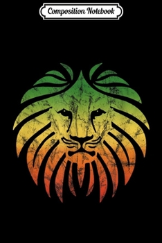 Composition Notebook: Reggae Music Lion Africa Jamaica Rastafari Vintage Grunge Journal/Notebook Blank Lined Ruled 6x9 100 Pages