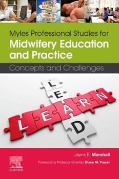 Paperback Myles Professional Studies for Midwifery Education and Practice: Concepts and Challenges Book