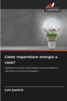 Paperback Come risparmiare energia a casa? [Italian] Book