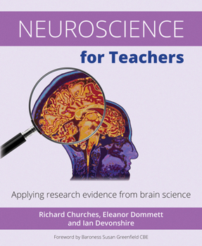 Paperback Neuroscience for Teachers: Applying Research Evidence from Brain Science Book