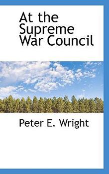 Paperback At the Supreme War Council Book