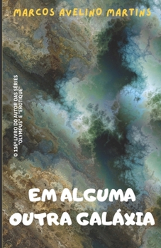 Paperback Em Alguma Outra Galáxia [Portuguese] Book