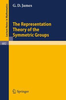 Paperback The Representation Theory of the Symmetric Groups Book