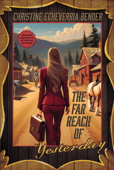 Paperback The Far Reach of Yesterday Book