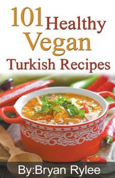 Paperback 101 Healthy Vegan Turkish Recipes Book