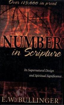 Paperback Number in Scripture: Its Supernatural Design and Spiritual Significance Book