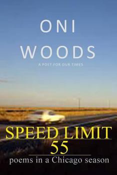 Paperback Speed Limit 55: poems in a Chicago season Book